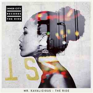 Mr Kavalicious - The Ride