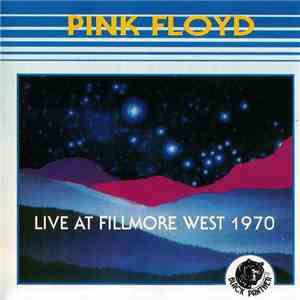 Pink Floyd - Live At Fillmore West 1970
