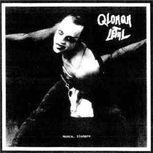 Qloaqa Letal - Nunca, Siempre