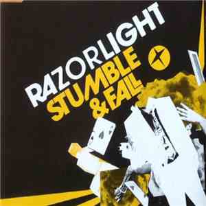 Razorlight - Stumble & Fall