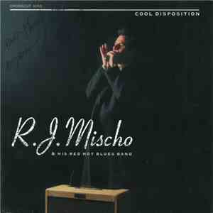 R.J. Mischo - Cool Disposition