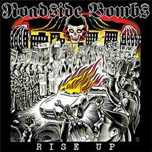 Roadside Bombs - Rise Up