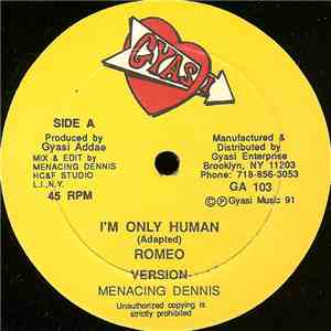 Romeo / Super C - I'm Only Human / King Kong