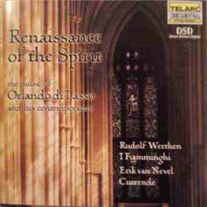 Rudolf Werthen, I Fiamminghi, Erik van Nevel, Currende - Renaissance Of The ...
