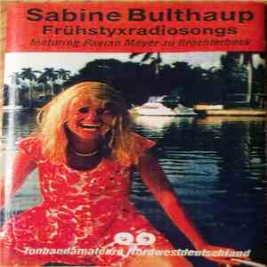 Sabine Bulthaup - Frühstyxradiosongs