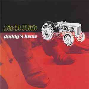 Six Ft Hick - Daddy's Home