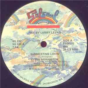 Steve Arrington - Summertime Lovin' / Special Effects From Mars
