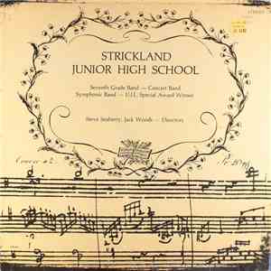 Strickland Junior High School Seventh Grade Band - Concert Band - Symphonic ...