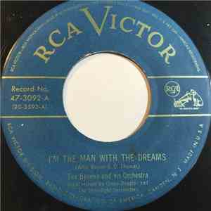 Tex Beneke And His Orchestra - I'm The Man With The Dreams