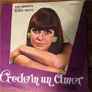 The George's - Credo In Un Amor