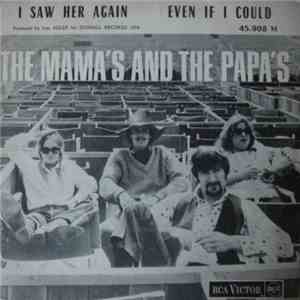 The Mamas And The Papas - I Saw Her Again