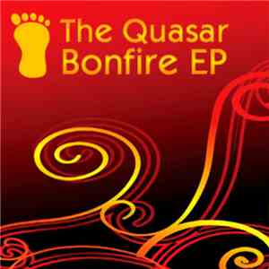 The Quasar - Bonfire EP