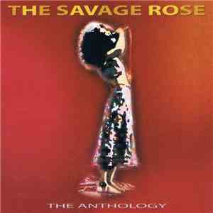 The Savage Rose - The Anthology