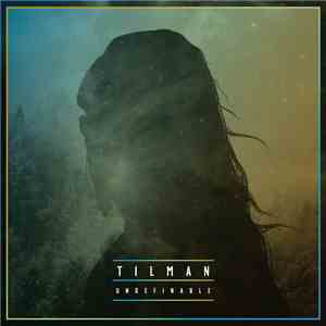 Tilman - Undefinable