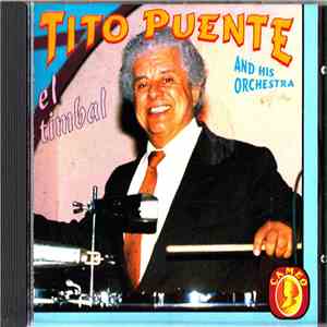 Tito Puente And His Orchestra - El Timbales