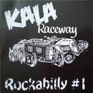 Various - Kala Raceway Rockabilly # 1