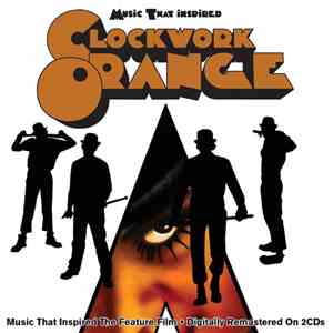 Various - Music That Inspired Clockwork Orange
