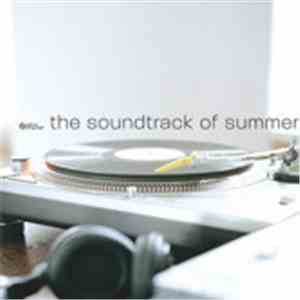 Various - The Soundtrack Of Summer