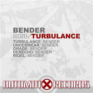 Bender - Turbulance
