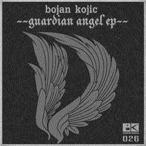 Bojan Kojic - Guardian Angel EP