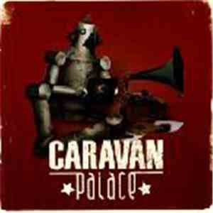 Caravan Palace - Caravan Palace