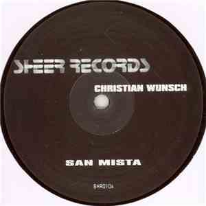 Christian Wünsch - San Mista EP