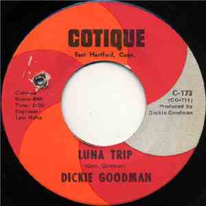 Dickie Goodman / Joey Pastrana - Luna Trip / My Victrola