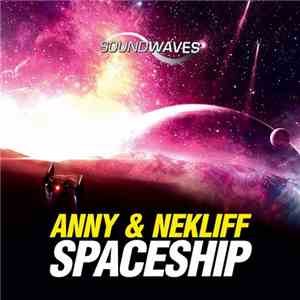 DJ Anny & NekliFF - Spaceship