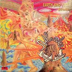 Earth And Fire - Atlantis