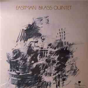 Eastman Brass Quintet - Eastman Brass Quintet