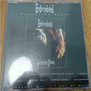 Entombed - Wolverine Blues
