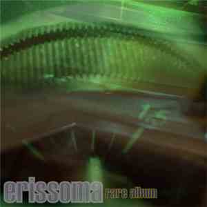 Erissoma - Rare Album