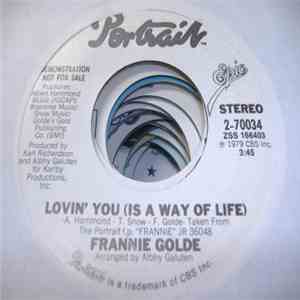 Franne Golde - Lovin' You (Is A Way Of Life)