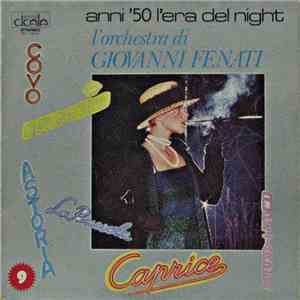 Giovanni Fenati E La Sua Orchestra - Anni '50 L'Era Del Night
