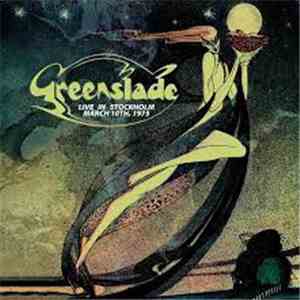 Greenslade - Live In Stockholm - March 10th, 1975