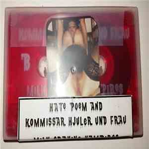 Hate Poem And Kommissar Hjuler Und Frau - Milk Craving Vampires