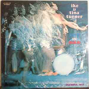 Ike & Tina Turner - Live In Paris
