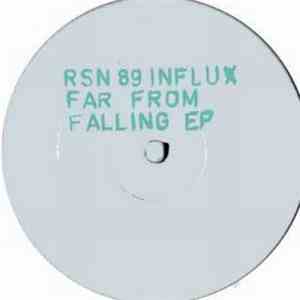 Influx - Far From Falling EP