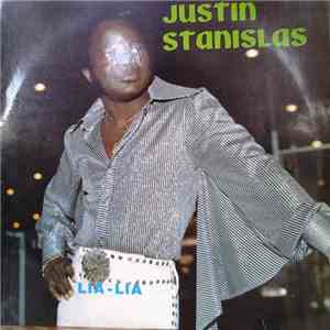 Justin Stanislas - Lia Lia