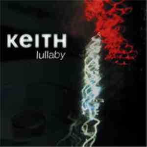 Keith  - Lullaby
