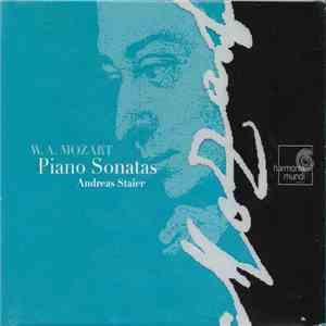 Mozart / Andreas Staier - Piano Sonatas