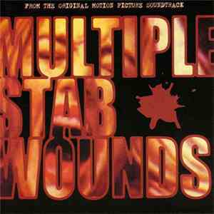 Multiple Stab Wounds - Multiple Stab Wounds
