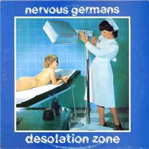 Nervous Germans - Desolation Zone