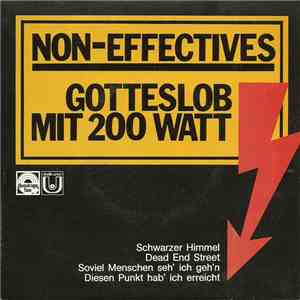 Non-Effectives - Gotteslob Mit 200 Watt