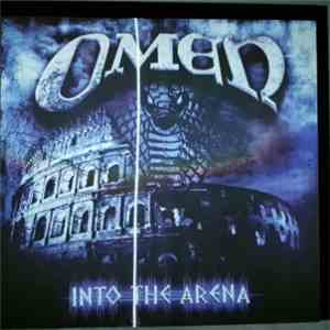 Omen  - Into The Arena