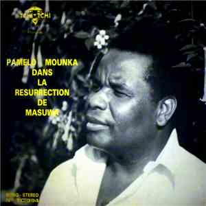 Pamelo - Mounka Avec Les Bantous De La Capitale - Pamelo Mounka Dans La Rés ...
