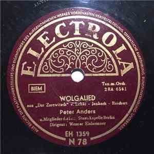Peter Anders  - Wolgalied / Zwei Märchenaugen