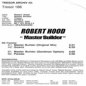 Robert Hood - Master Builder (Archiv #03)