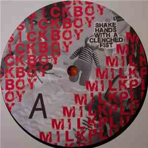 Sickboy - Shake Hands With A Clenched Fist