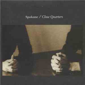 Spokane - Close Quarters